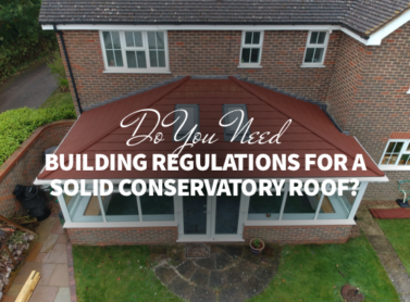 Do You Need Building Regulations for a Solid Conservatory Roof?