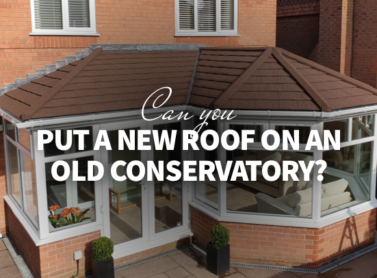 Can you put a new roof on an old conservatory?